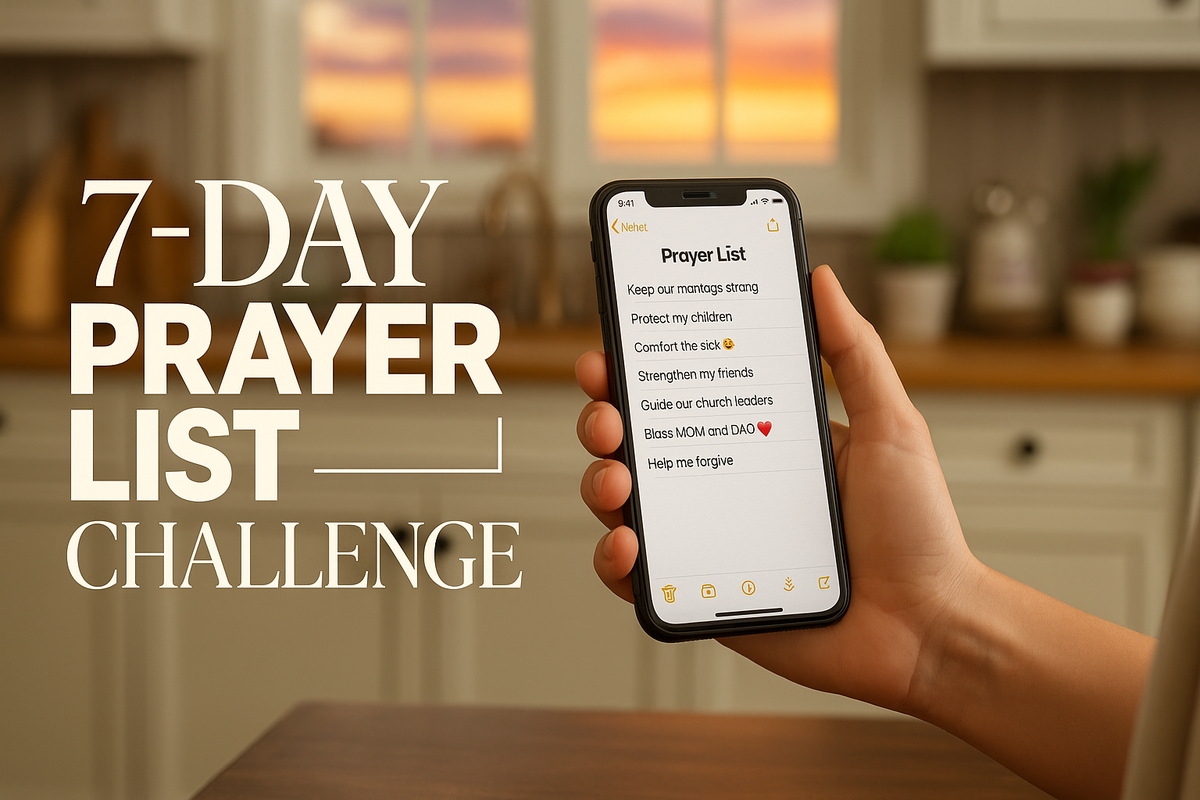 Lift Others Up: Your 7-Day Prayer List Challenge