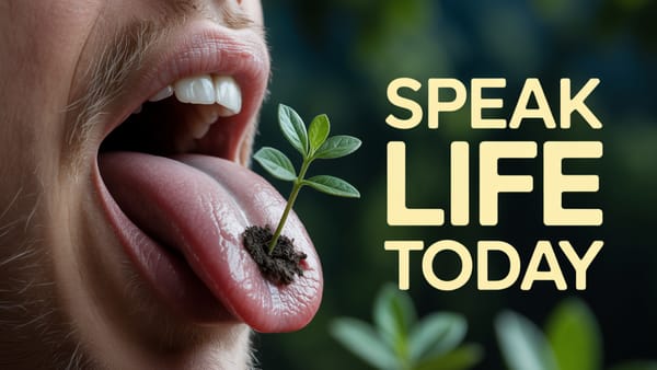 Don't Gossip, Speak Life, Tame the Tongue, Daily Shepherd
