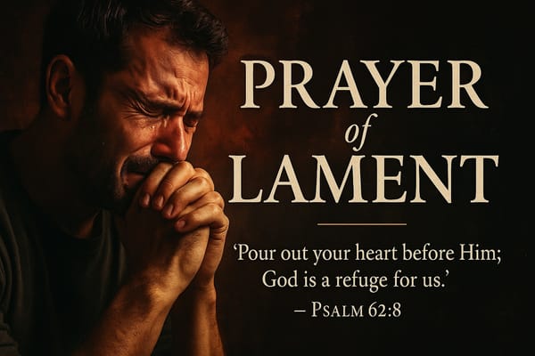 Day 4: Honest Lament: Rediscovering the Sacred Power of Pouring Out Your Heart to God